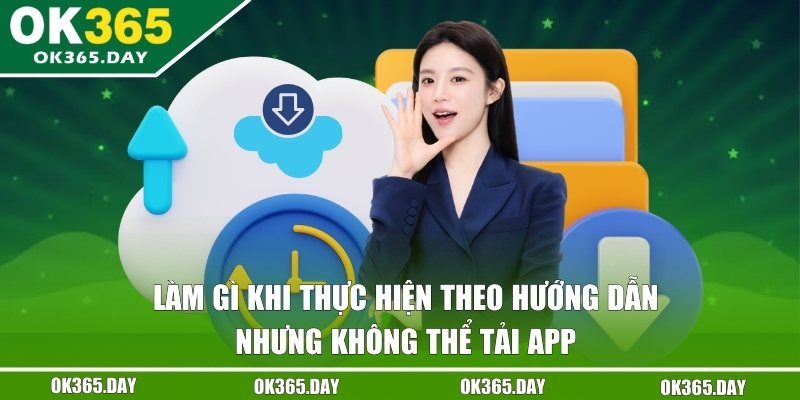 Hãy liên hệ bộ phận CSKH nếu chưa thể khắc phục lỗi 