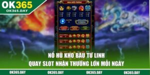 Nổ Hũ Kho Báu Tứ Linh - Quay Slot Nhận Thưởng Lớn Mỗi Ngày